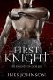 [Knights of Caerleon 01] • First Knight